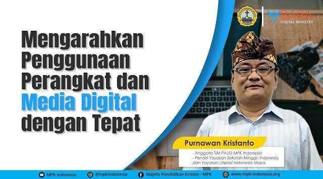 MENGARAHKAN PENGGUNAAN PERANGKAT DAN MEDIA DIGITAL DENGAN TEPAT