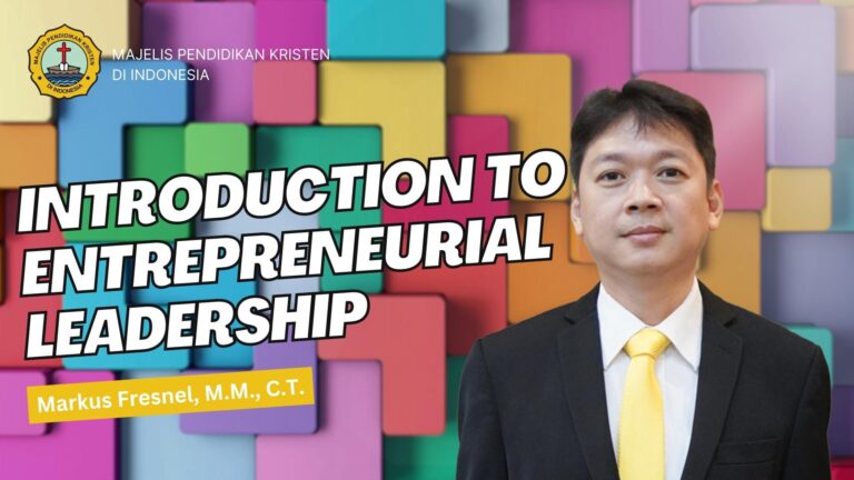 Introduction to Entrepreneurial Leadership