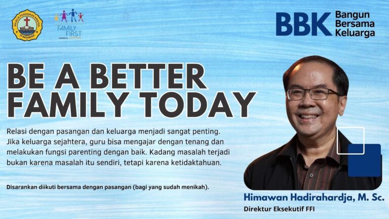 Be A Better Family Today: Rancangan Allah tentang Keluarga