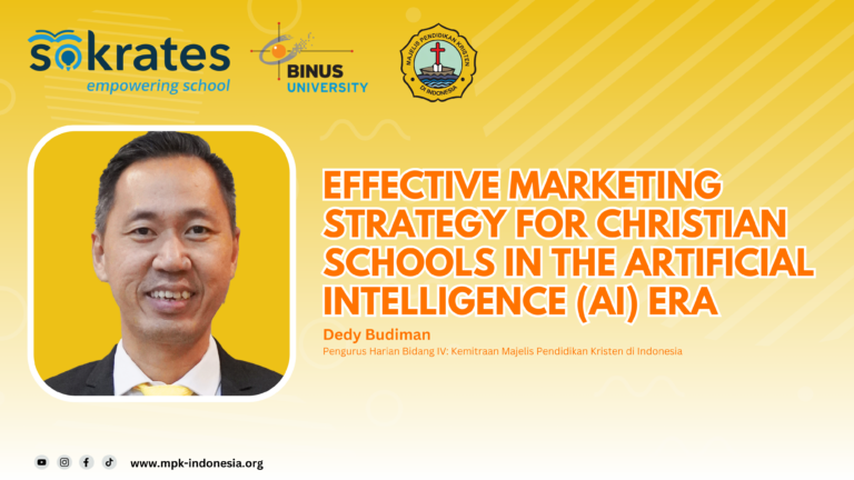 Effective Marketing Strategy for Christian Schools in The Artificial Intelligence (AI) Era