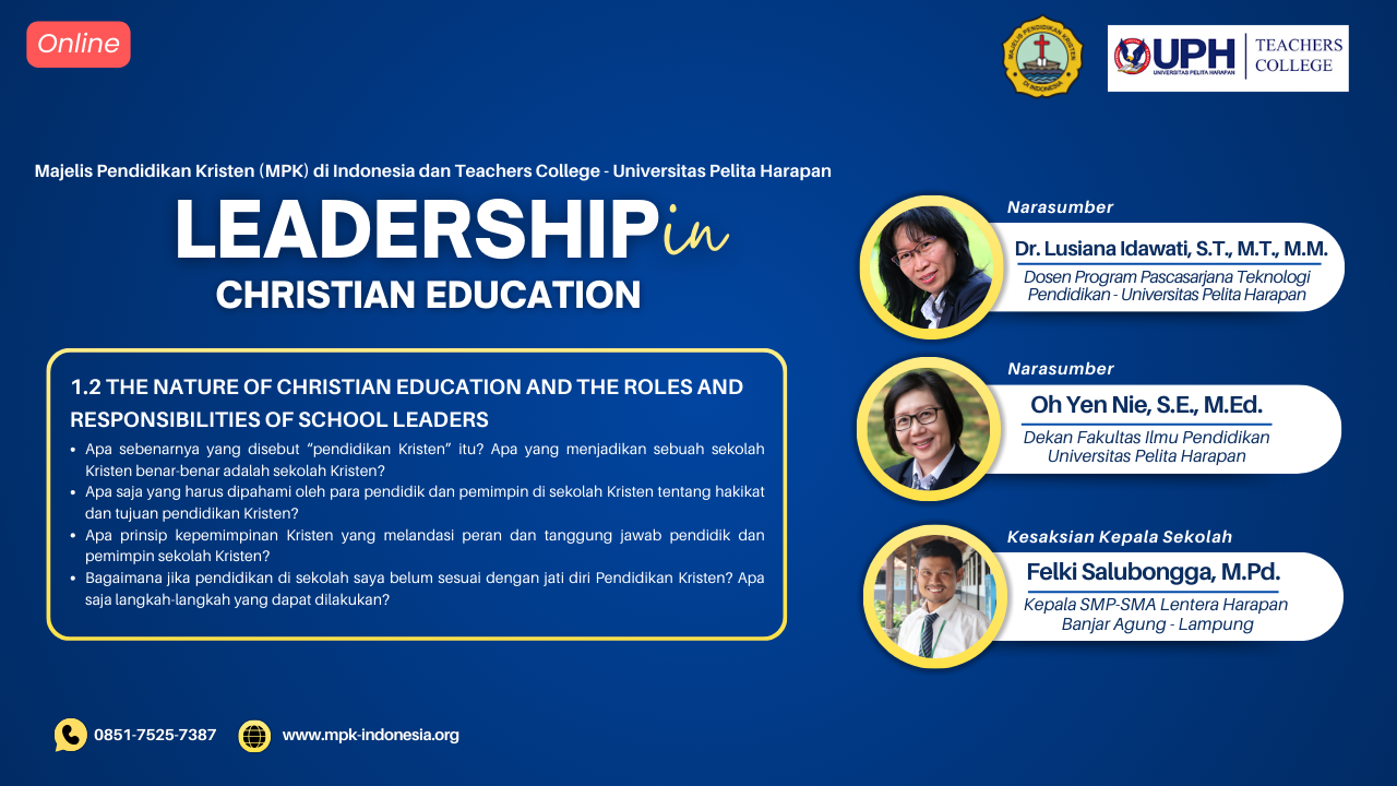 Leadership In Christian Education: The Nature of Christian Education and the Roles and Responsibilities of School Leaders