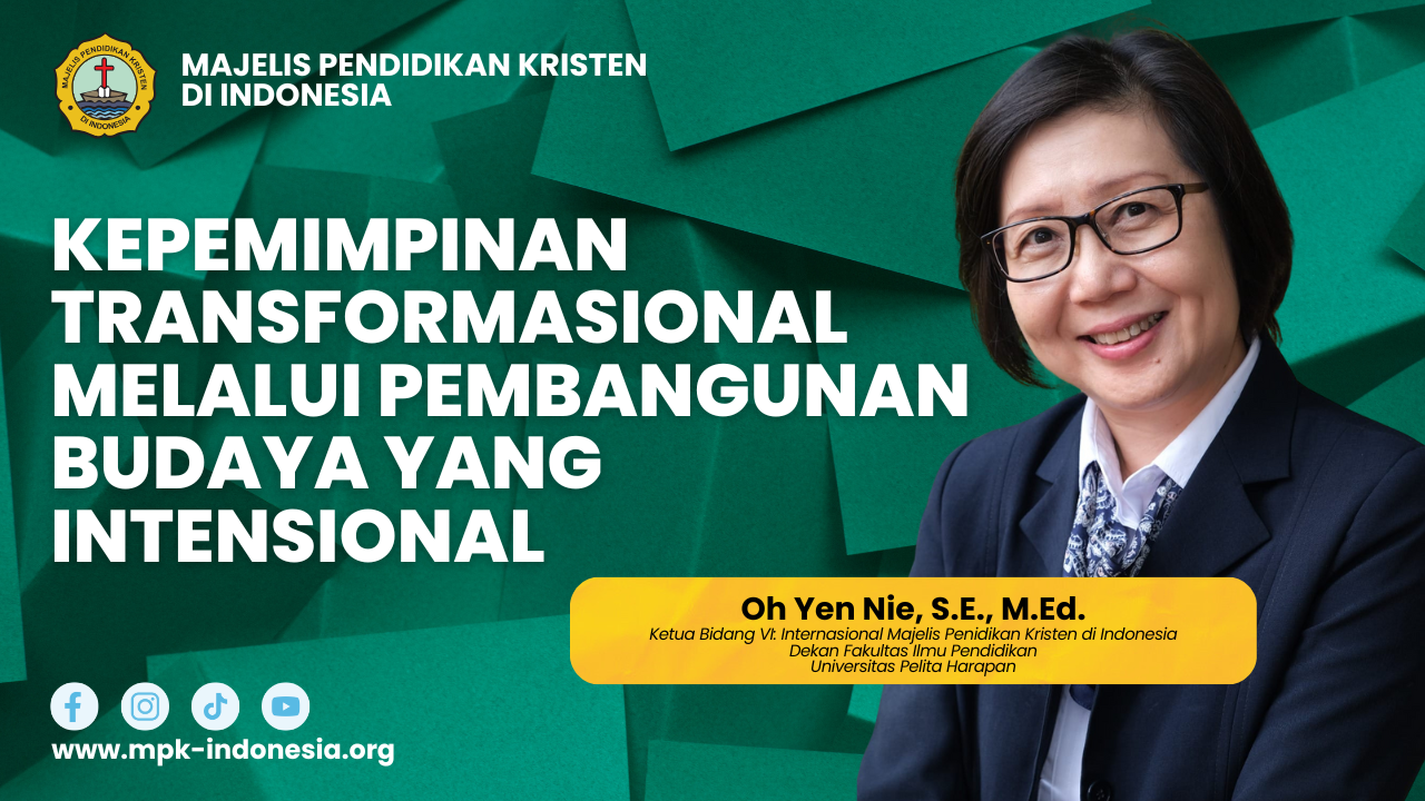 Kepemimpinan Transformasional melalui Pembangunan Budaya yang Intensional