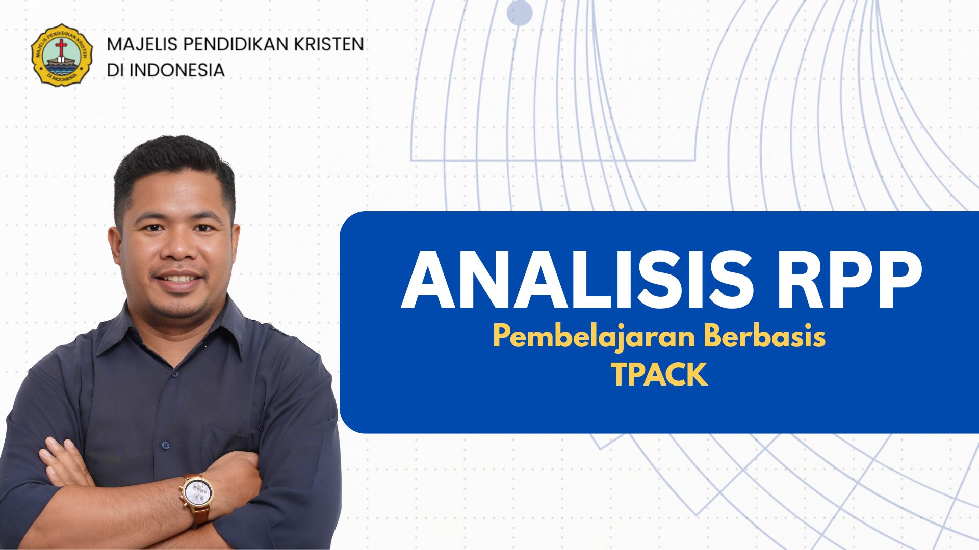 Analisis RPP Berbasis TPACK - MPK e-Learning